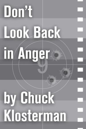 Cover of the book Don't Look Back in Anger by Anita Anand