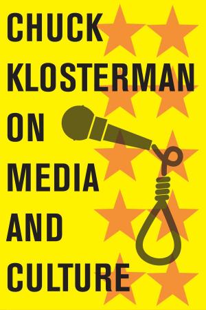 Cover of the book Chuck Klosterman on Media and Culture by Stephen King
