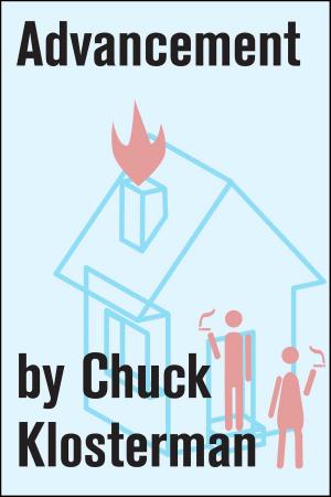 Cover of the book Advancement by Chuck Klosterman