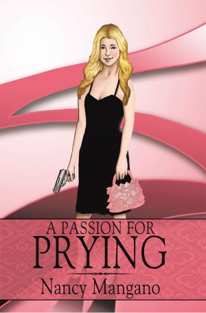 Book cover of A Passion for Prying