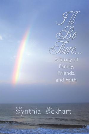 Cover of the book I'll Be There... by Missionary Gloria L. (Davis) Jackson