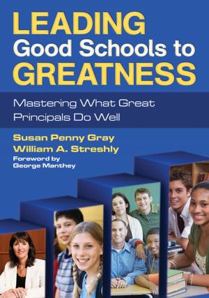 Cover of the book Leading Good Schools to Greatness by Frances Simpson, Jane A Medwell