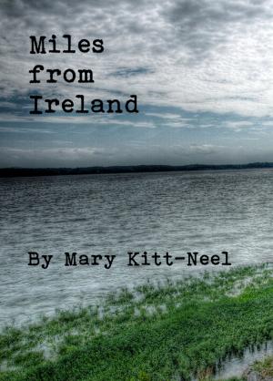 Book cover of Miles from Ireland