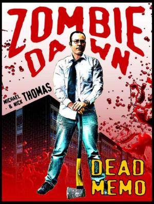 Book cover of Dead Memo (Zombie Dawn Stories)