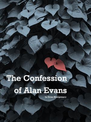 Book cover of The Confession of Alan Evans