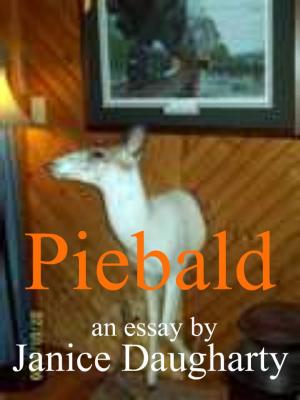 Cover of the book Piebald by Janice Daugharty