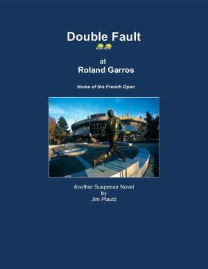 Cover of the book Double Fault at Roland Garros by Miho Slavco