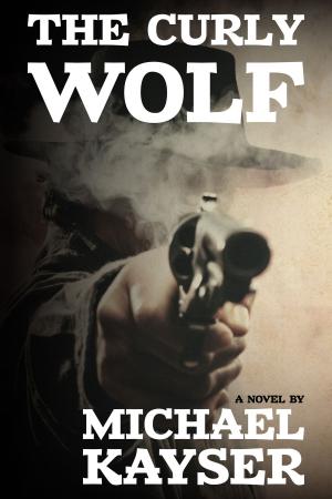 Cover of the book The Curly Wolf by Anthony Dias Souza