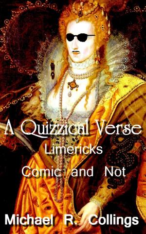 Book cover of A Quizzical Verse: Limericks Comic and Not