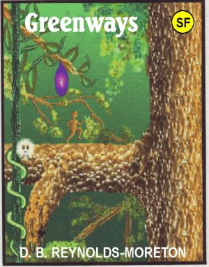 Cover of the book Greenways by David.  B. Reynolds-Moreton