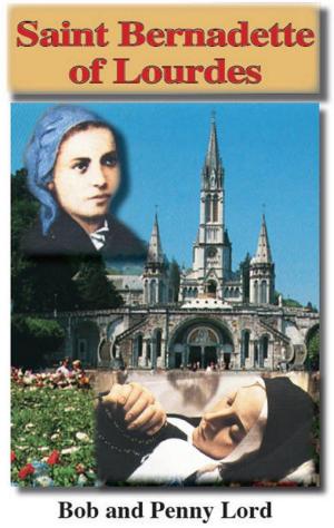 Cover of Saint Bernadette of Lourdes