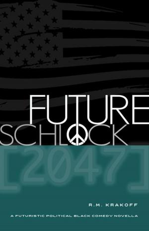 Cover of the book Future Schlock: 2047 by Ian Cassidy