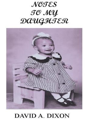 Cover of the book Notes To My Daughter by Cherie Carter-Scott