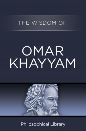 Book cover of The Wisdom of Omar Khayyam
