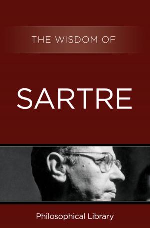 Cover of the book The Wisdom of Sartre by Dagobert D. Runes