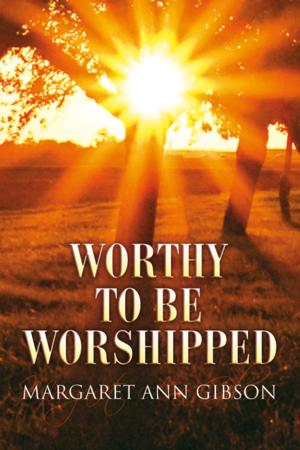 Cover of the book Worthy to Be Worshipped by Patricia L. Carpenter