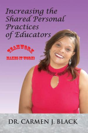 Cover of the book Increasing the Shared Personal Practices of Educators by Ami Dzissah