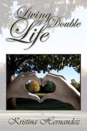 Cover of the book Living a Double Life by Gary R. Plaford