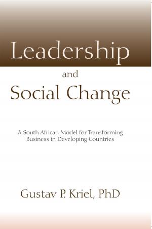 Cover of the book Leadership and Social Change by M.A. Cumiskey