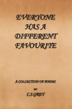 Cover of the book Everyone Has a Different Favourite by G L Steuart-Muirhead