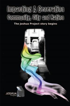 Cover of the book Impacting a Generation, Community, City and Nation by Robin Allott