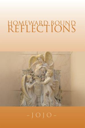 Cover of the book Homeward Bound Reflections by Trinidez McColen