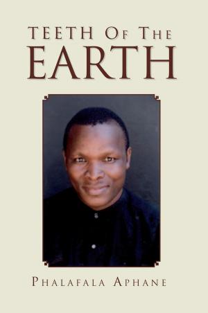 Cover of the book Teeth of the Earth by M. Azizur Rahman