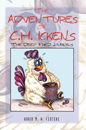 bigCover of the book The Adventures of C.H. Ickens by 