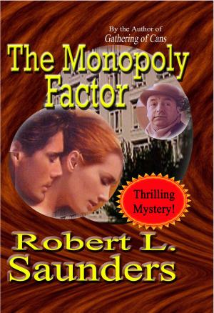 Cover of the book The Monopoly Factor by William N Evans