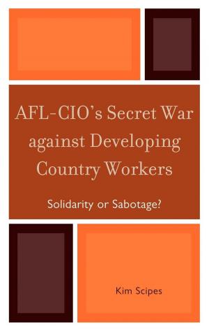 Cover of the book AFL-CIO's Secret War against Developing Country Workers by Rebekah L. Herrick