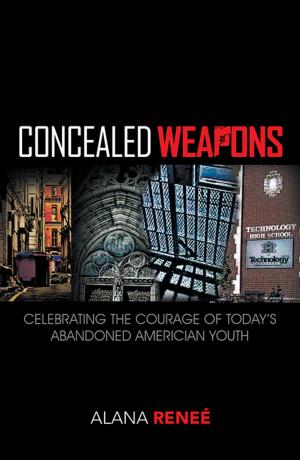 Cover of the book Concealed Weapons by Anthony McMaryion