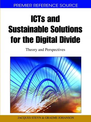 Cover of the book ICTs and Sustainable Solutions for the Digital Divide by Shin’ya Obara