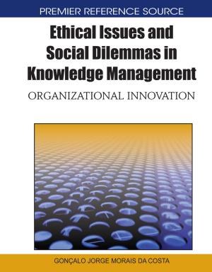 Cover of the book Ethical Issues and Social Dilemmas in Knowledge Management by Sungwook Kim
