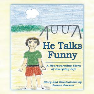 Cover of the book He Talks Funny by Rebecca Massey