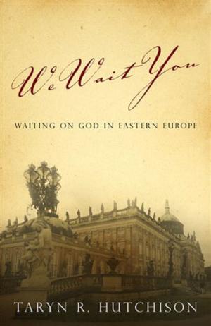 Cover of the book We Wait You by Robert Wilson