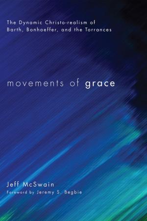 Cover of the book Movements of Grace by W. Ross Hastings