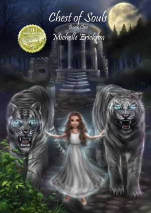 Cover of the book Chest of Souls by Michelle Erickson, Trishelle Erickson