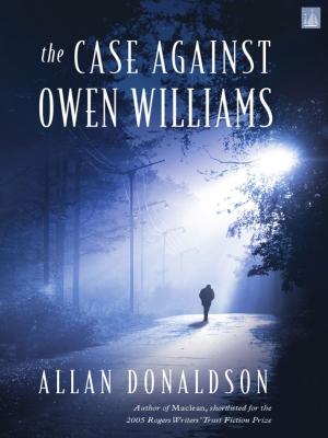 Cover of the book The Case Against Owen Williams by Kate Inglis