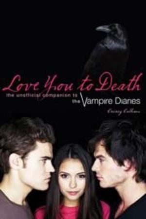 Cover of the book Love You to Death by David R. Boyd