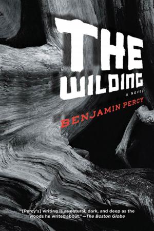Cover of the book The Wilding by Alyson Hagy