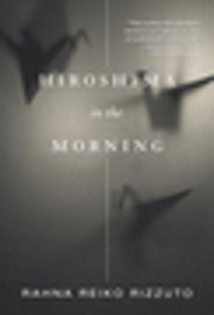 Cover of the book Hiroshima in the Morning by Claire Reed