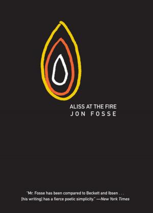 Cover of the book Aliss at the Fire by Gerald Murnane