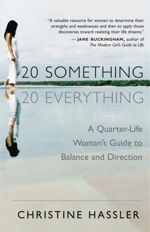Cover of the book 20 Something, 20 Everything by Andy Caponigro