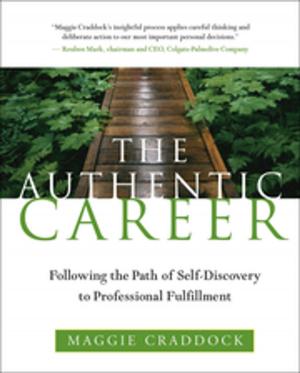 Cover of the book The Authentic Career by Wanda Burch