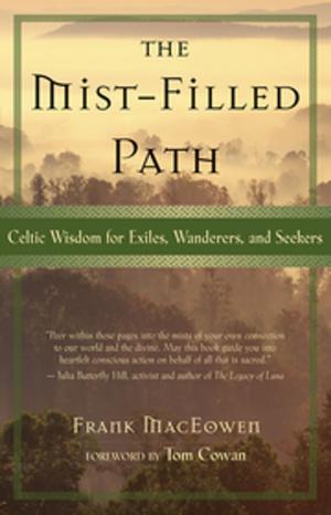 Cover of the book The Mist-Filled Path by Terry Cole-Whittaker