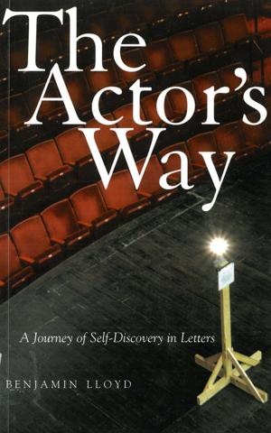Cover of the book The Actor's Way by Christopher Lukas