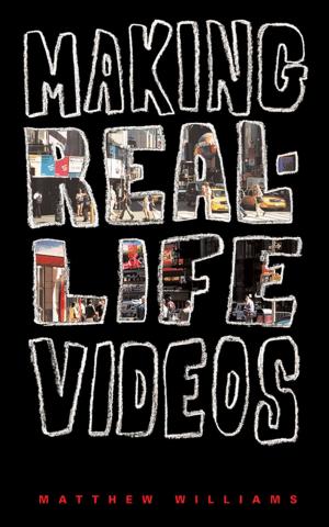 Cover of the book Making Real-Life Videos by Steven Heller, Marshall Arisman