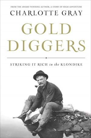 Cover of the book Gold Diggers by Sarah Wise