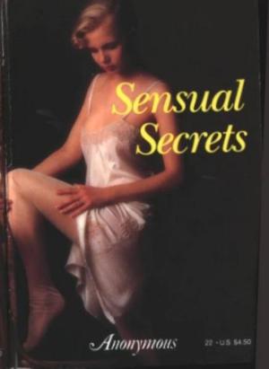 bigCover of the book Sensual Secrets by 