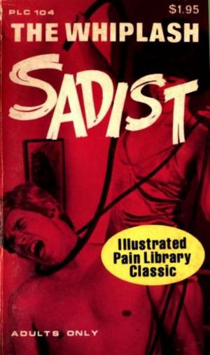 bigCover of the book The Whiplash Sadists by 